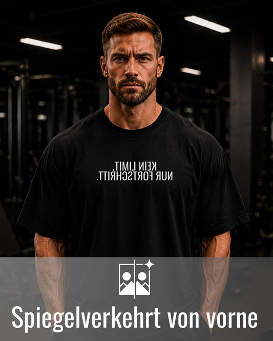 Oversize T-Shirt KEIN LIMIT. NUR FORTSCHRITT.